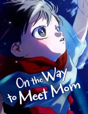 On the Way to Meet my Mom